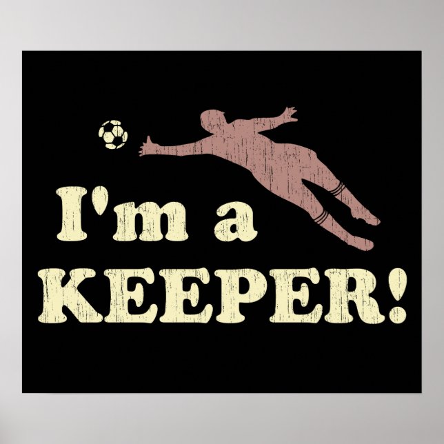 Poster Je suis gardien de but de soccer (Devant)