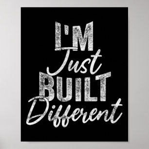Poster Je suis juste construit différemment drôle de fitn
