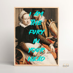 Poster Je suis la fureur dans votre tête Renaissance Pain