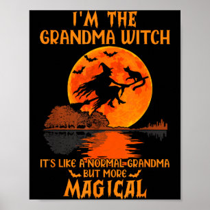 Poster Je suis la grand-mère sorcière comme une grand-mèr