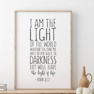 Poster Je Suis La Lumière Du Monde, Jean 8:12