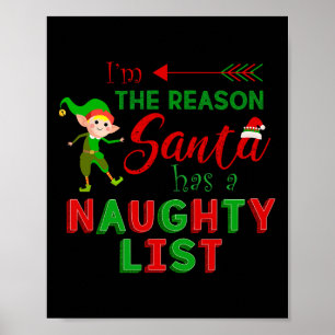 Poster Je suis la raison pour laquelle Père Noël a une li