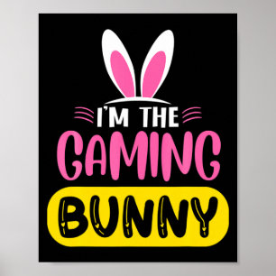 Poster Je Suis Le Lapin De Jeux Bunny Oreilles Oeuf Funny