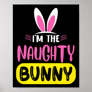 Poster Je suis le lapin vilain Lapin Oreilles Oeuf Drôle 