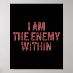 Poster Je suis l'ennemi intérieur Pun vote Trump 2024 Éle