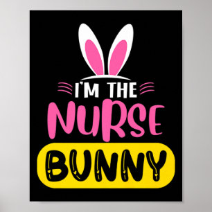Poster Je Suis L'infirmière Lapin Oreilles De Pâques Fun