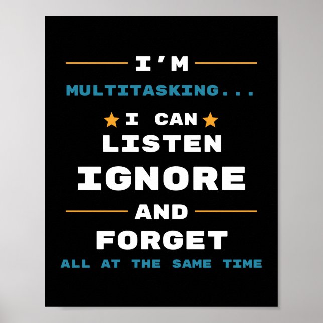 Poster Je suis Multitâche Drôle Office Et Travailler (Devant)