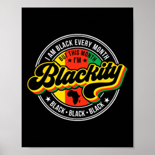 Poster Je suis noir chaque mois mais ce mois-ci je suis B