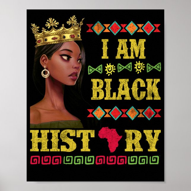 Poster Je suis Noir Histoire Éduquée Histoire Noire Fille (Devant)