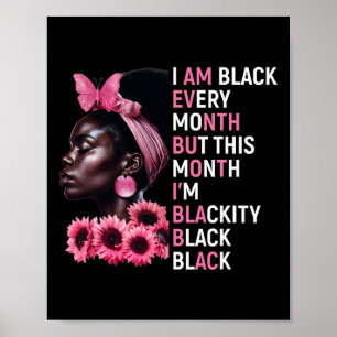 Poster Je suis noir tous les mois mais ce mois-ci je suis