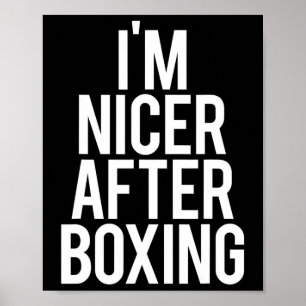 Poster Je suis plus gentil après la boxe Funny Gym dire F
