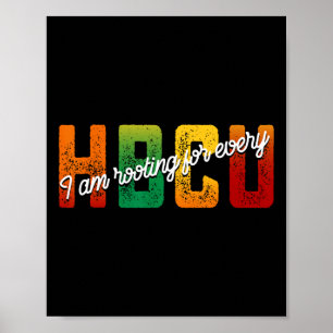 Poster Je suis pour chaque étudiant Hbcu du Mois de l'His