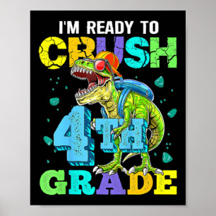 Poster Je suis prêt à écraser la 4ème année de retour à l