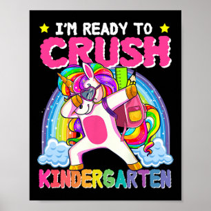 Poster Je suis prêt à écraser la maternelle Unicorn Premi