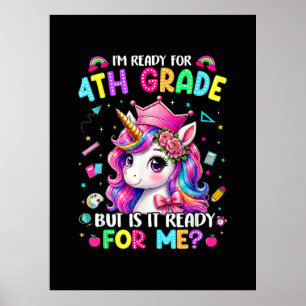 Poster Je suis prêt pour la licorne de 4e année Premier j