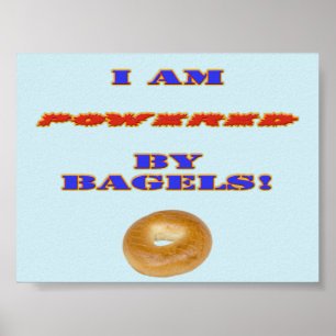 Poster Je suis propulsé par des Bagels