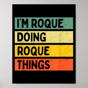 Poster Je suis Roque Faisant des Choses de Roque Drôle Ci