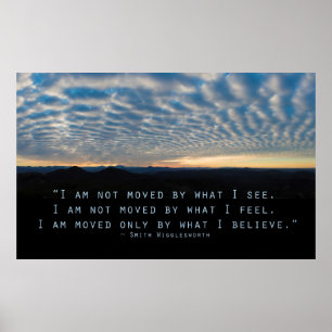 Poster Je suis seulement déplacé par ce que je crois