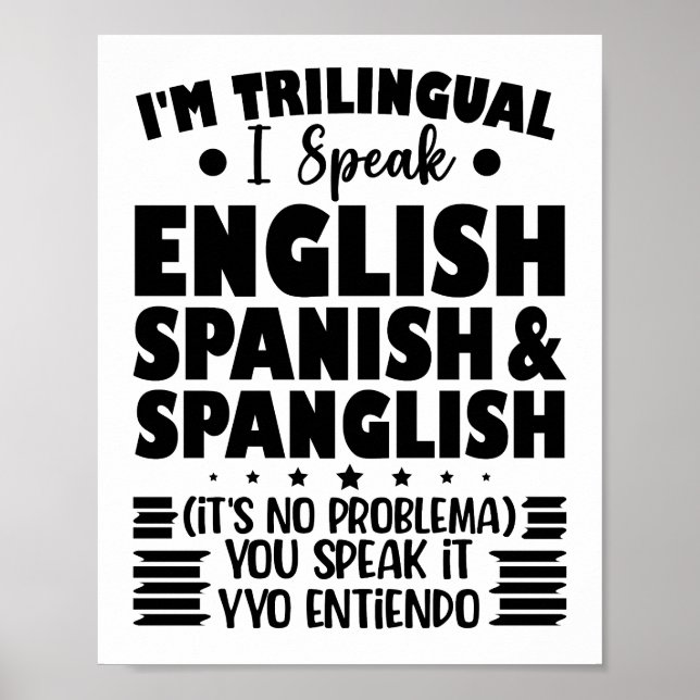 Poster Je suis trilingue Je parle anglais espagnol et esp (Devant)