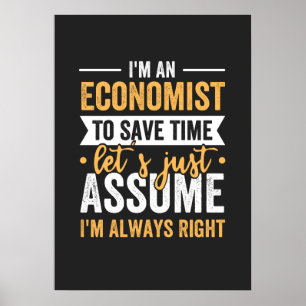 Poster Je suis un économiste pour gagner du temps Supposo
