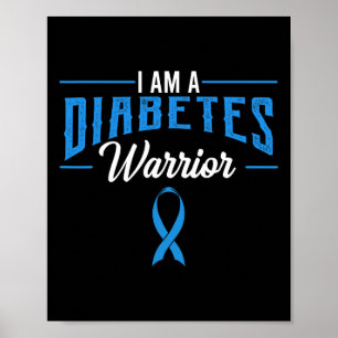 Poster Je Suis Un Guerrier Du Diabète Sensibilisation Rub
