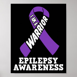 Poster Je Suis Un Guerrier Epilepsie Sensibilisation Mala