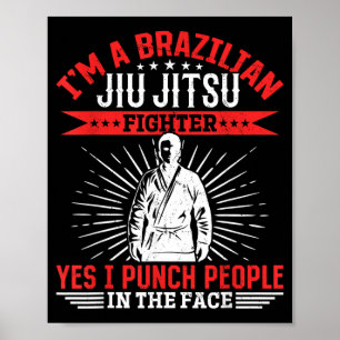 Poster Je suis un pratiquant de Jiu Jitsu brésilien, je f