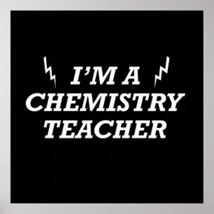 Poster Je suis un professeur de chimie