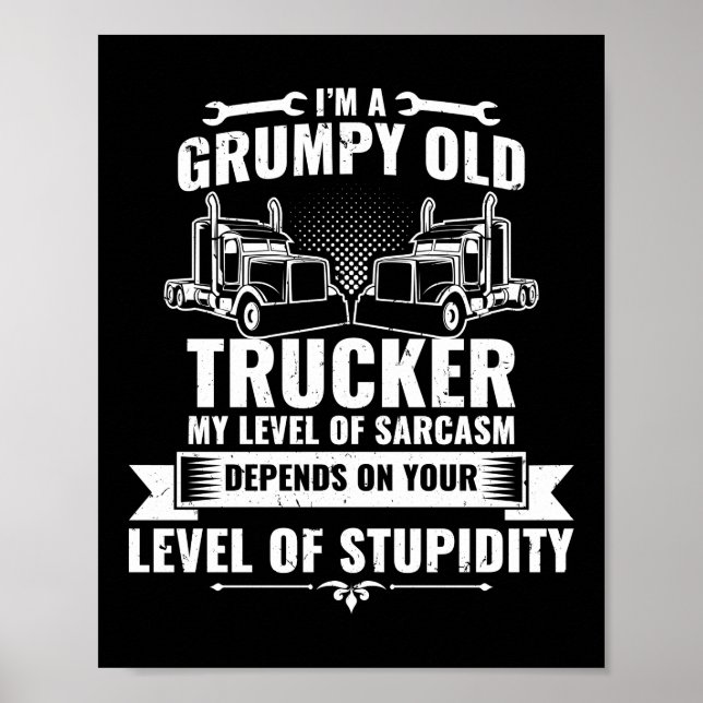 Poster Je suis un vieux camionneur grincheux (Devant)