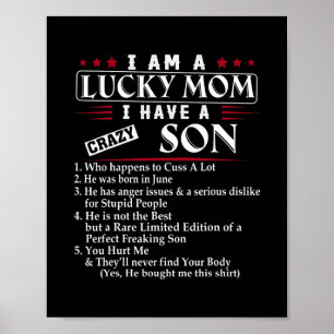 Poster Je Suis Une Chanceuse Maman J'Ai Un Fils Fou Qui S