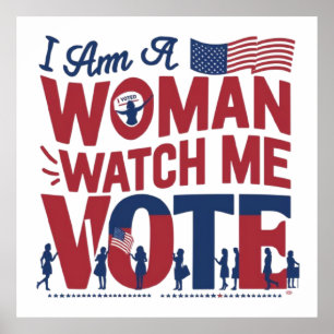 Poster je suis une femme, regardez-moi voter