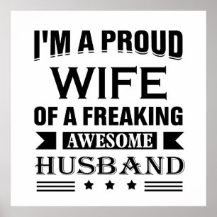 Poster Je suis une fière épouse d'un incroyable mari.