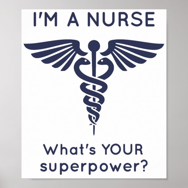 Poster Je suis une infirmière Quelle est VOTRE superpuiss (Devant)