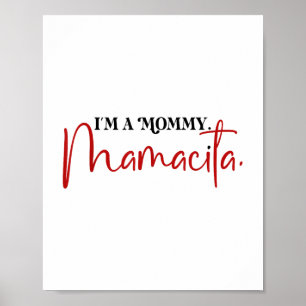 Poster Je Suis Une Maman Mamacita Drôle Inspirée Citation
