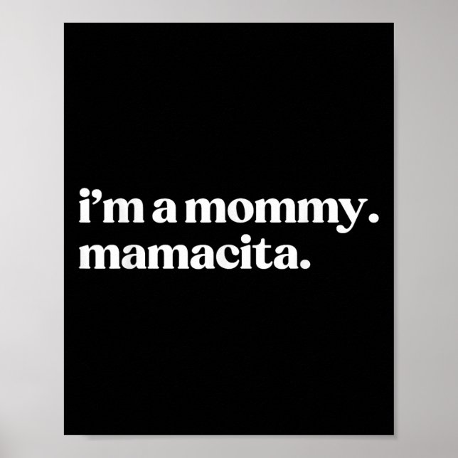Poster Je suis une maman mamacita drôle maman espagnole m (Devant)