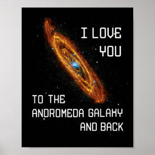 Poster Je T'Aime À La Galaxie Andromède Et À Valent De Re