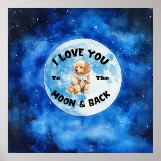 Poster Je T'Aime À La Lune & Retour Golden Retriever