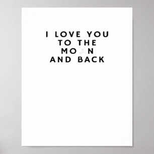 Poster Je t'aime jusqu'à la lune et retour Aestheti sincè