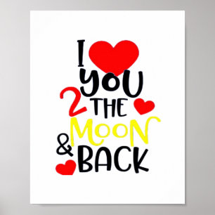 Poster Je t'aime jusqu'à la lune et retour Amour intempor