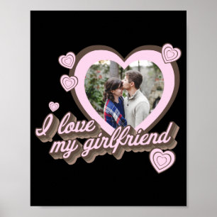 Poster Je T'aime Ma Copine Personnalisé Photo T Shirt