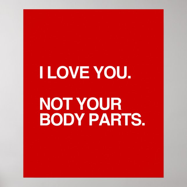 POSTER JE T'AIME PAS VOS PIÈCES DU CORPS (Devant)