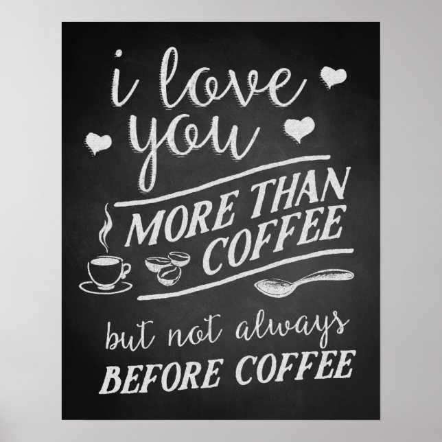 Poster Je T'Aime Plus Que Café Mais Pas Avant Café (Devant)