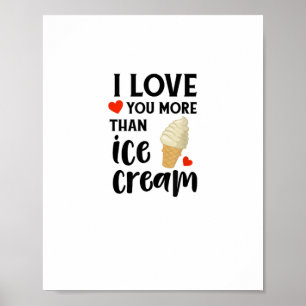 Poster Je t'aime plus que la glace Sucré Citation d'amour