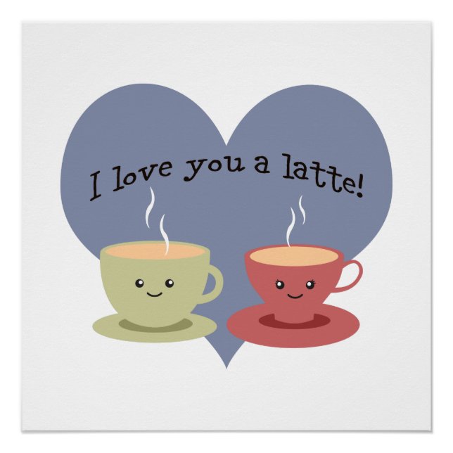 Poster Je t'aime un latte ! (Devant)