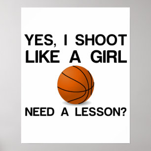 POSTER JE TIRE COMME UNE FILLE BASKETBALL