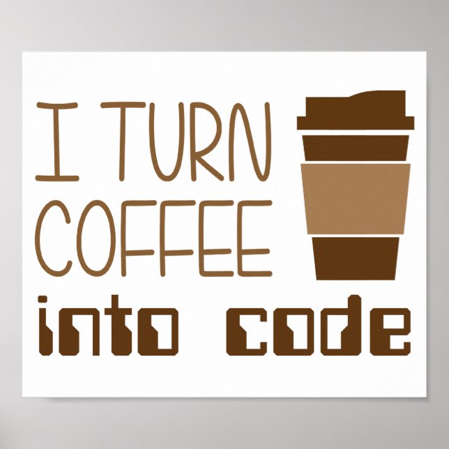 Poster Je Transforme Le Café En Code De Programmation (Devant)