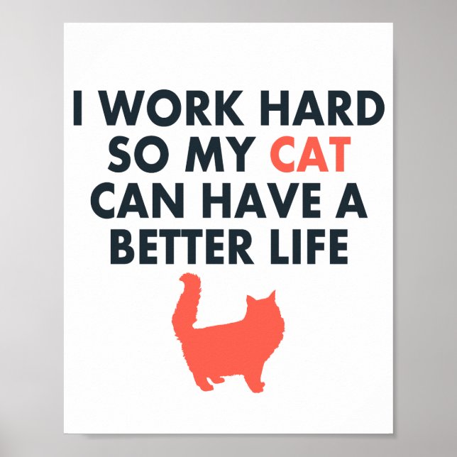 Poster Je Travaille Dur Citation De Chat Drôle Pour Les A (Devant)