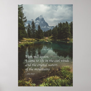 Poster 'Je vais bien à nouveau' citation de J Muir sur la