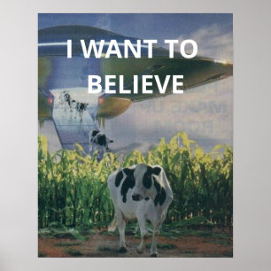 Poster Je veux croire, Rétro 90s, Peinture de vache extra