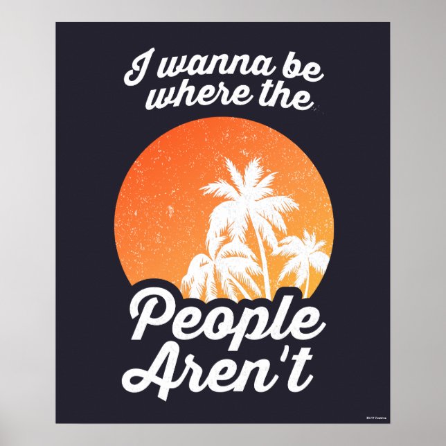 Poster Je veux être là où les gens ne sont pas (Devant)